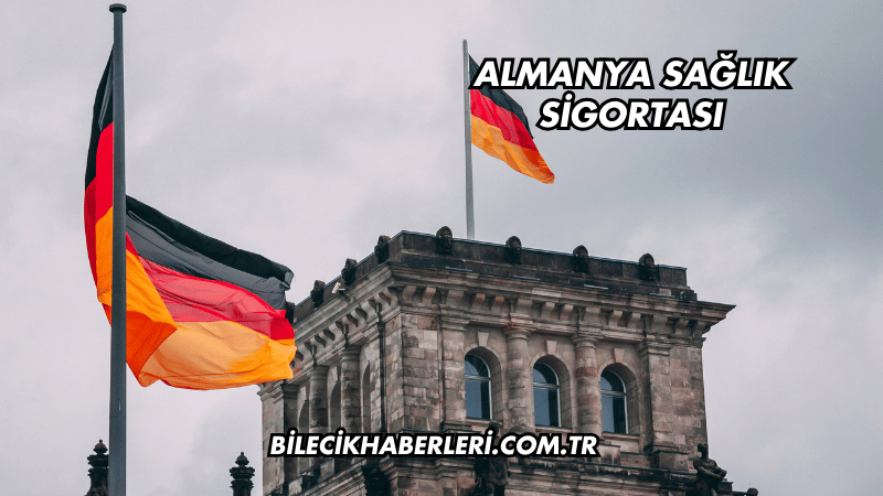 Almanya Sağlık Sigortası