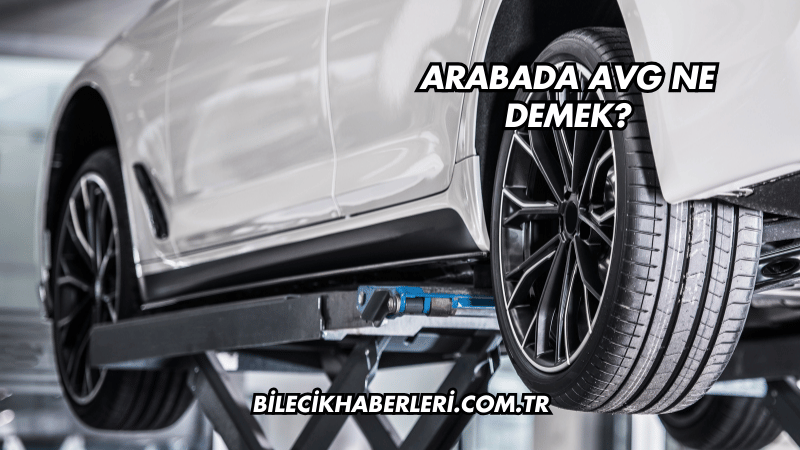 Arabada AVG Ne Demek?