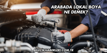 Arabada Lokal Boya Ne Demek?