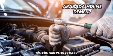 Arabada HDI Ne Demek?