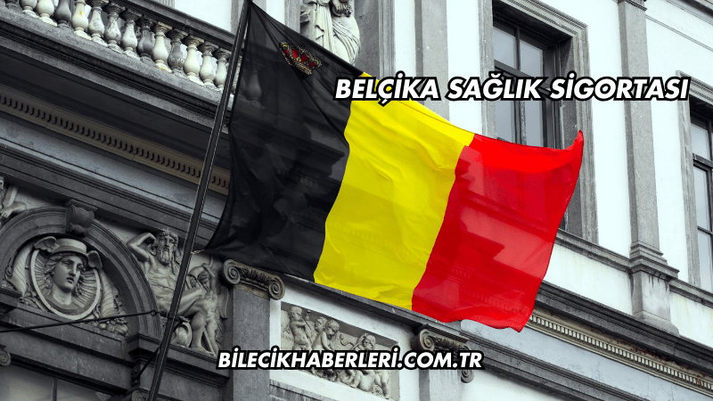 Belçika Sağlık Sigortası