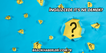 İngilizcede It's Ne Demek?
