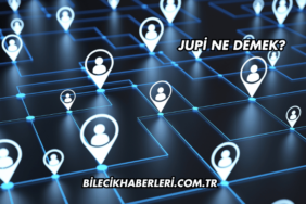 Jupi Ne Demek?