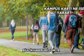 Kampüs Kartı Ne İşe Yarar?