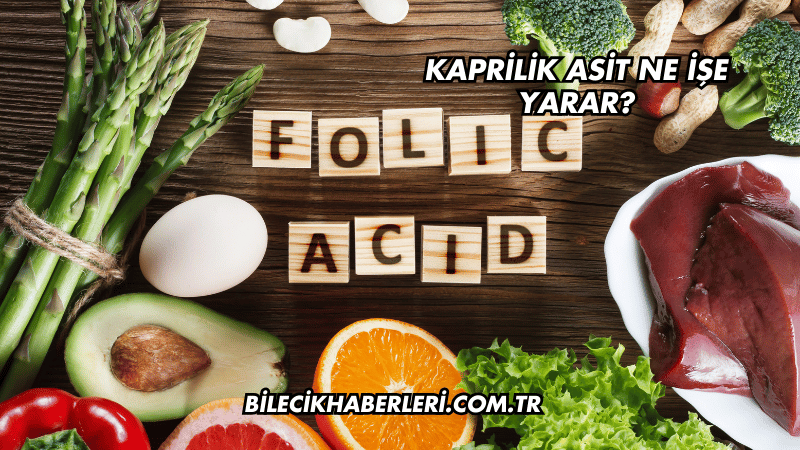 Kaprilik Asit Ne İşe Yarar?