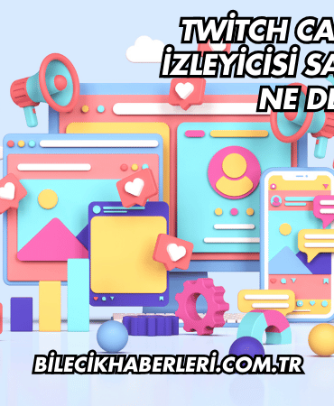Twitch Canlı Yayın İzleyicisi Satın Almak Ne Demek (2)