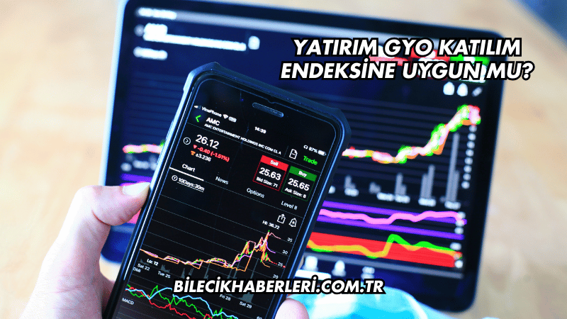 Yatırım GYO Katılım Endeksine Uygun mu?