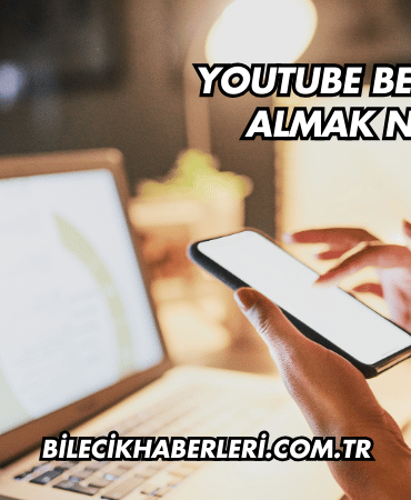 YouTube Beğeni Satın Almak Ne Demek