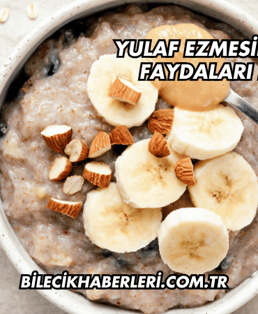 Yulaf Ezmesinin Vücuda Faydaları Nelerdir?