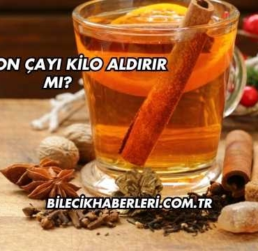 Anason Çayı Kilo Aldırır mı?
