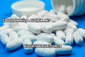 Coledan Kilo Aldırır mı?