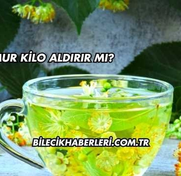 Ihlamur Kilo Aldırır mı?
