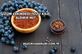 Üzüm Çekirdeği Tozu Kilo Aldırır mı?
