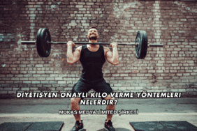 Diyetisyen Onaylı Kilo Verme Yöntemleri Nelerdir