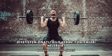 Diyetisyen Onaylı Kilo Verme Yöntemleri Nelerdir
