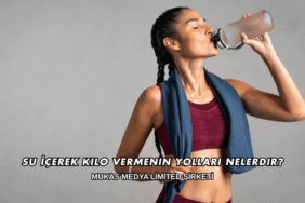 Su İçerek Kilo Vermenin Yolları Nelerdir?