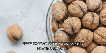 Ceviz Kabuğu Suyu Nasıl Yapılır?