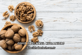 Ceviz Yağı Nasıl Kullanılır?