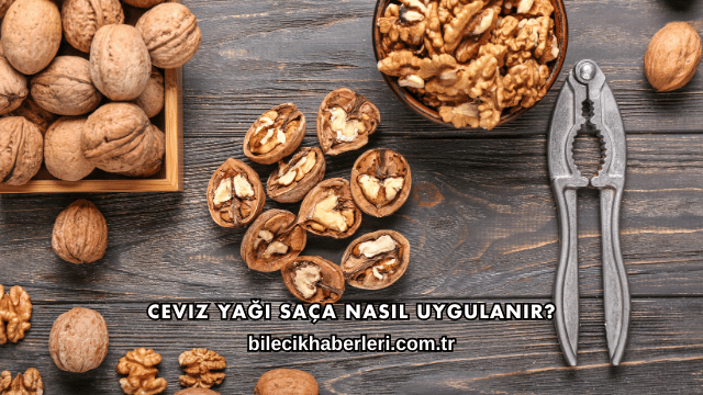 Ceviz Yağı Saça Nasıl Uygulanır?