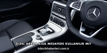 Dizel Araba Kısa Mesafede Kullanılır mı?