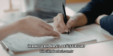 İkametgah Nasıl Değiştirilir?