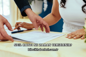 Sicil Kaydı Ne Zaman Temizlenir?