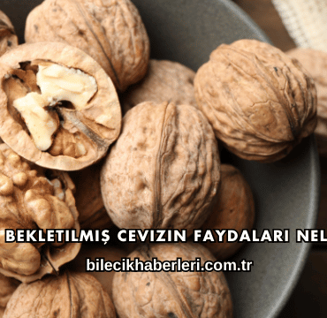 Suda Bekletilmiş Cevizin Faydaları Nelerdir?